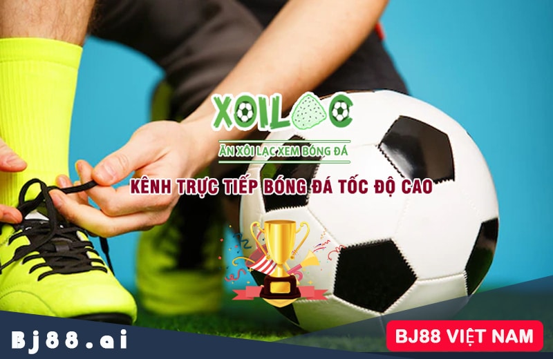 Xem bóng đá trực tuyến xoilac